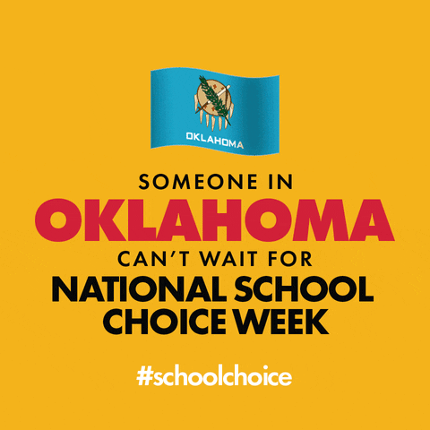 SchoolChoiceWeek ok education parents oklahoma GIF
