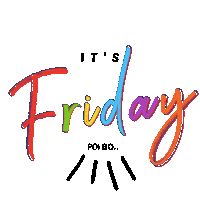 Its Friday Sticker by POi BO