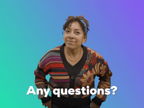 Any Questions GIF