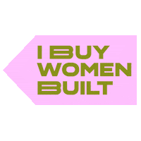 BuyWomenBuilt bwb buy women built she built this buywomenbuilt Sticker