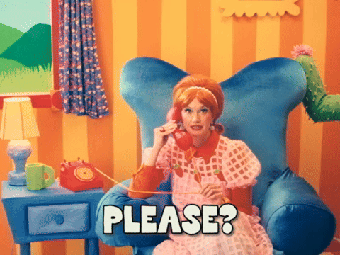 Please?