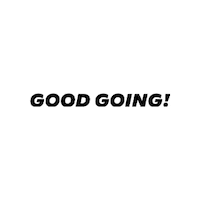 Appreciation Good Going Sticker by Ultrahuman