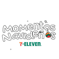 7-elevenmexico 7eleven 7-eleven mexico 7elevenmexico momentosnavideños Sticker