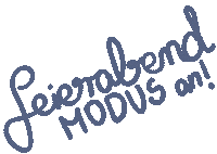 Feierabend Sticker by Kleinod-Illustrationen UG