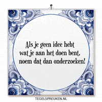 Nl Spreuk GIF by Tegelspreuken.nl