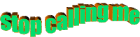 demand stop calling me Sticker by AnimatedText