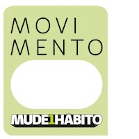 Mude1Habito Sticker by Unimed Pelotas