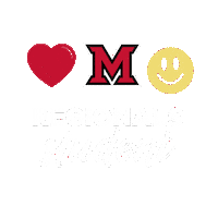 Love And Honor Smiles Sticker by Miami University Regionals