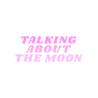 Moon Talking Sticker by Cosmicrx