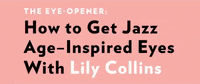 lily collins eyes GIF by Byrdie Beauty