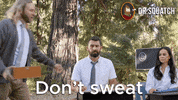 Sweat Sweating GIF by DrSquatchSoapCo