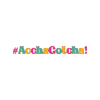 accha accha Sticker