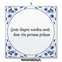 Teamwork Spreuk Sticker by Tegelspreuken.nl