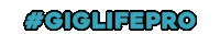 giglifepro glp giglifepro gig life pro Sticker