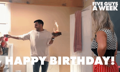 Happy Birthday Love GIF by Five Guys A Week
