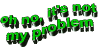 oh no, it's not my problem no Sticker by AnimatedText