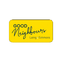 Good Neighbours Sticker by Laing+Simmons