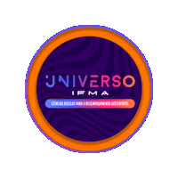 Universo Ifma Sticker by IFMA OFICIAL