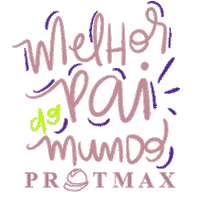 Pai Dia Dos Pais Sticker by Protmax