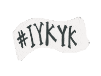 Words Iykyk Sticker