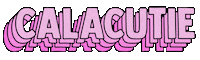 Calacutie Sticker by Calakids Boutique