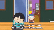 stan marsh GIF by South Park 