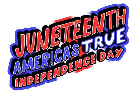 Independence Day Juneteenth Sticker by megan lockhart