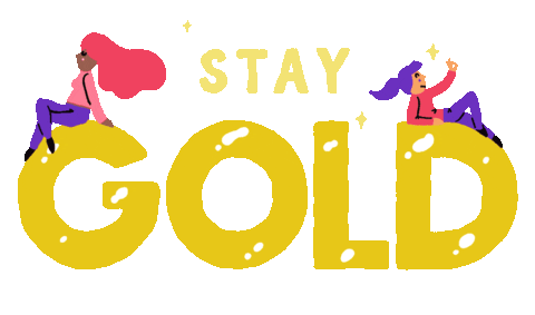Stay Gold Text Sticker by Matt Joyce