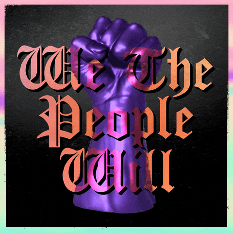 Digital art gif. Gleaming violet fist rotates against a black background behind the text, “We the people will.”