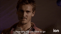 Why Did You Have To Go And Do Something Like That?