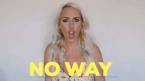 No Way Seriously GIF by chelsiekenyon