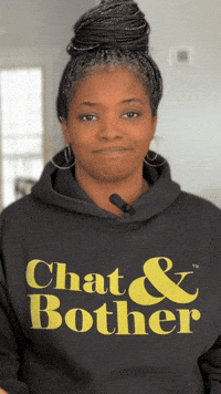 Be For Real No GIF by Chat & Bother Podcast