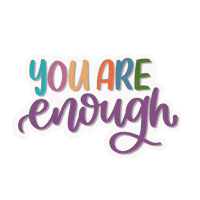 Youareenough Sticker