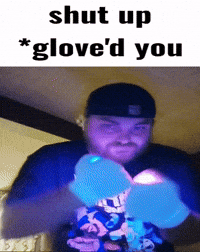 Gloving GIF