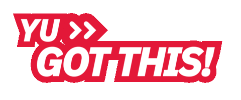 You Got This Yu Sticker by York University