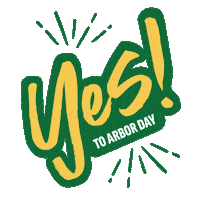 Arbor Day Yes Sticker by Arbor Day Foundation