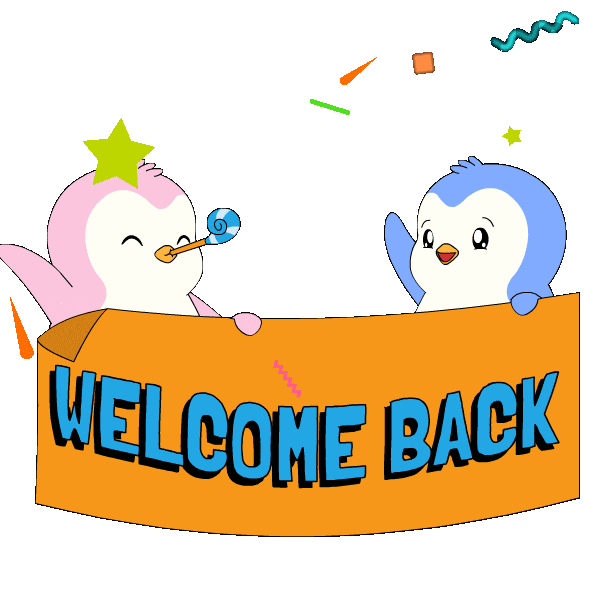 Youre Back Sticker by Pudgy Penguins