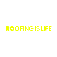 Roofer Roofing Is Life Sticker by Watts Roofing Supplies