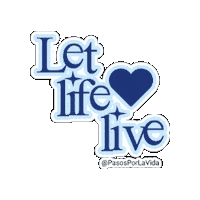 Life Prolife Sticker by Pasos Por La Vida