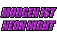 Weareneon Sticker by NeonRoth