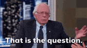 That Is The Question GIF
