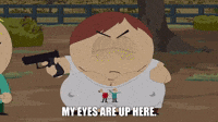 Eyes Up Here