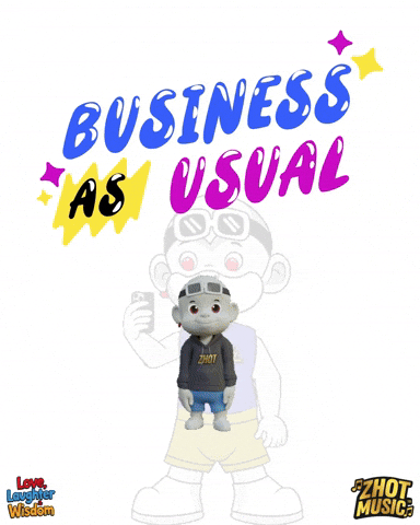 Working Business As Usual GIF by Zhot Music