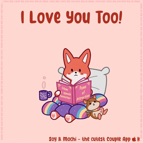 Love You The Most GIF by SoyandMochi