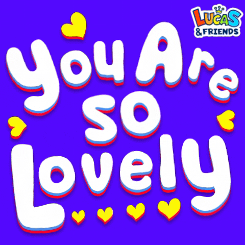 Youre So Lovely I Love You GIF by Lucas and Friends by RV AppStudios
