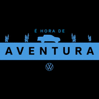 Adventure Vw GIF by Volkswagen do Brasil