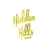 HiddenHillsClub branding lifestyle jointheclub hiddenhills Sticker