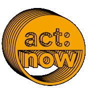 Act Now Social Justice Sticker by Re:wild