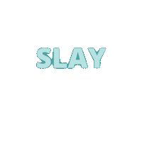 Slay The Day Sticker by Shapely
