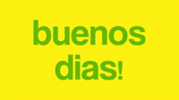 Buenos Dias!